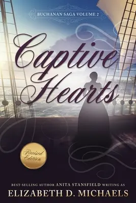 Cuori prigionieri (Saga dei Buchanan, libro 2) - Captive Hearts (Buchanan Saga Book 2)