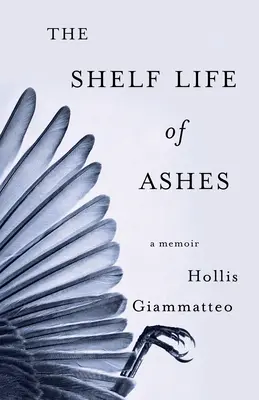 La vita di scaffale delle ceneri: Un libro di memorie - The Shelf Life of Ashes: A Memoir