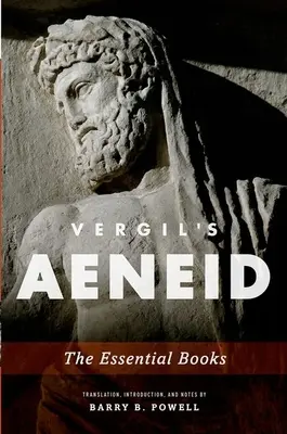 L'Eneide di Vergilio: I libri essenziali - Vergil's Aeneid: The Essential Books