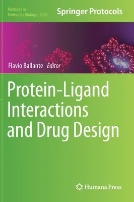 Interazioni proteina-ligando e progettazione di farmaci - Protein-Ligand Interactions and Drug Design