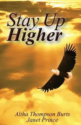 Salire più in alto - Stay Up Higher