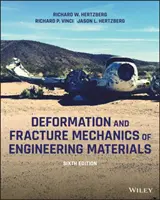 Meccanica della deformazione e della frattura dei materiali ingegneristici - Deformation and Fracture Mechanics of Engineering Materials