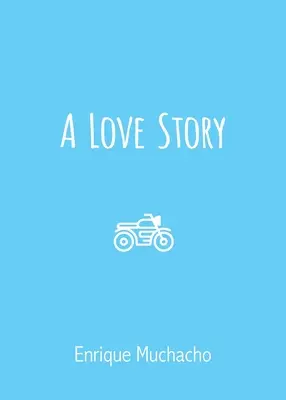 Una storia d'amore - A Love Story