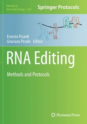 Editing dell'RNA: Metodi e protocolli - RNA Editing: Methods and Protocols