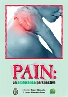 Il dolore: una prospettiva ambulatoriale - Pain: an ambulance perspective