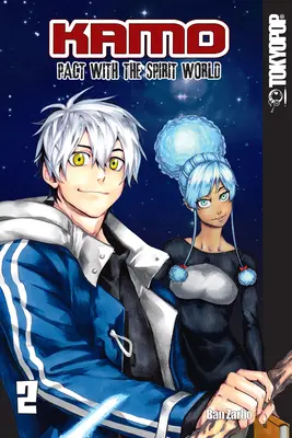 Kamo: Patto con il mondo degli spiriti, volume 2: Patto con il mondo degli spiritivolume 2 - Kamo: Pact with the Spirit World, Volume 2: Pact with the Spirit Worldvolume 2