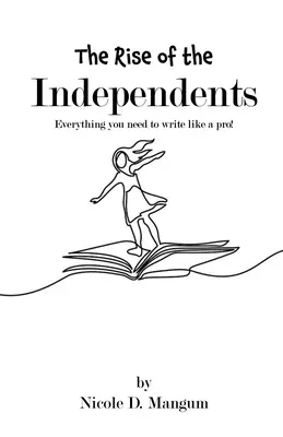 L'ascesa degli indipendenti! - The Rise of the Independents!