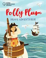 Polly Plum: Avventuriera coraggiosa - Polly Plum: Brave Adventurer