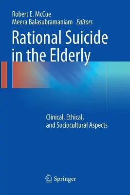 Il suicidio razionale negli anziani: Aspetti clinici, etici e socioculturali - Rational Suicide in the Elderly: Clinical, Ethical, and Sociocultural Aspects