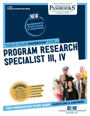 Specialista in ricerca di programmi III/IV (C-4625): Guida allo studio dei libretti - Program Research Specialist III/IV (C-4625): Passbooks Study Guide