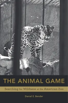 Animal Game: Alla ricerca della natura selvaggia nello zoo americano - Animal Game: Searching for Wildness at the American Zoo
