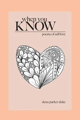 Quando lo sai: Poesie sull'amore di sé - When You Know: Poems of Self-Love
