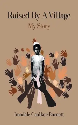 Cresciuto da un villaggio: La mia storia - Raised By A Village: My Story