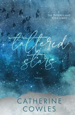 Stelle a brandelli: Un'edizione speciale a brandelli e strappati - Tattered Stars: A Tattered & Torn Special Edition