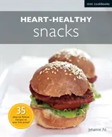 Spuntini salutari per il cuore - Heart-healthy Snacks