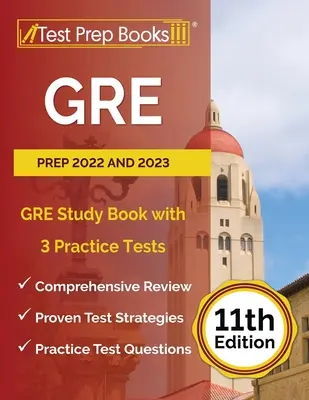 GRE Prep 2022 e 2023: Libro di studio GRE con 3 test pratici [11a Edizione] - GRE Prep 2022 and 2023: GRE Study Book with 3 Practice Tests [11th Edition]
