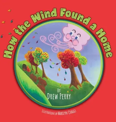 Come il vento trovò casa - How the Wind Found a Home
