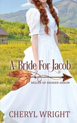 Una sposa per Jacob - A Bride for Jacob