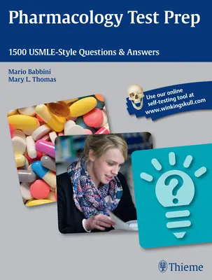 Preparazione al test di farmacologia: 1500 domande e risposte in stile Usmle - Pharmacology Test Prep: 1500 Usmle-Style Questions & Answers