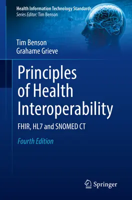 Principi di interoperabilità sanitaria: Fhir, Hl7 e Snomed CT - Principles of Health Interoperability: Fhir, Hl7 and Snomed CT
