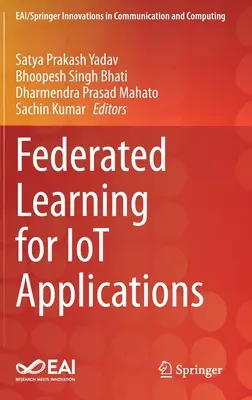 Apprendimento federato per applicazioni Iot - Federated Learning for Iot Applications