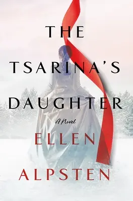 La figlia della zarina - The Tsarina's Daughter