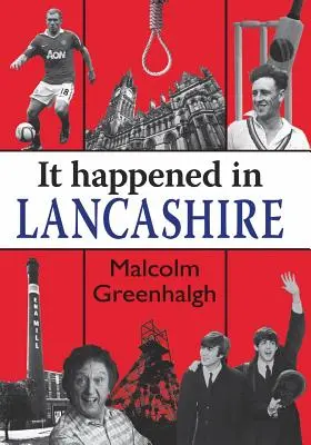 È successo nel Lancashire - It Happened in Lancashire