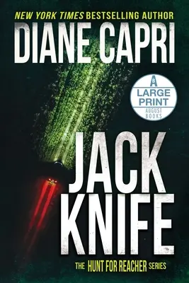 Jack Knife Edizione a stampa grande: La serie “Caccia a Jack Reacher - Jack Knife Large Print Edition: The Hunt for Jack Reacher Series