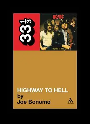 L'autostrada per l'inferno di AC DC - AC DC's Highway to Hell