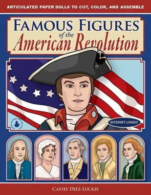 Personaggi famosi della Rivoluzione americana - Famous Figures of the American Revolution