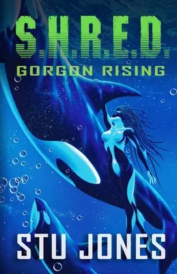 S.H.R.E.D.: L'ascesa delle gorgoni - S.H.R.E.D.: Gorgon Rising