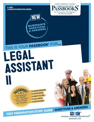 Assistente legale II (C-2989): Guida allo studio dei libretti - Legal Assistant II (C-2989): Passbooks Study Guide