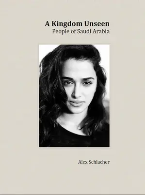 Un regno invisibile: Il popolo dell'Arabia Saudita - A Kingdom Unseen: People of Saudi Arabia
