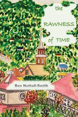 La crudezza del tempo - The Rawness of Time