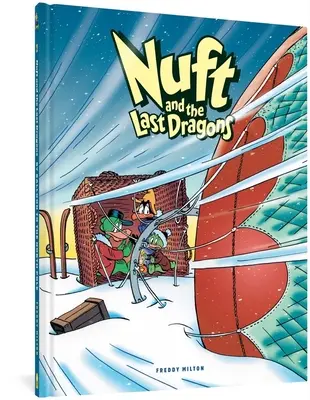 Nuft e gli ultimi draghi, volume 2: In mongolfiera verso il Polo Nord - Nuft and the Last Dragons, Volume 2: By Balloon to the North Pole