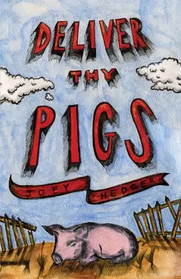 Liberate i vostri maiali - Deliver Thy Pigs