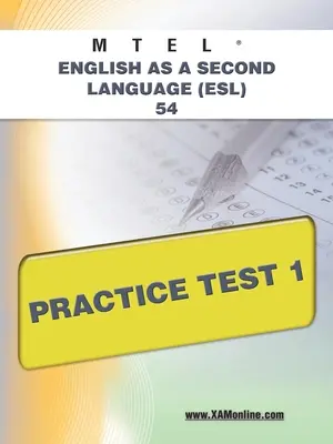 MTEL Inglese come seconda lingua (Esl) 54 Prova pratica 1 - MTEL English as a Second Language (Esl) 54 Practice Test 1