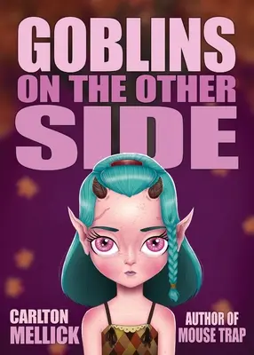 Goblin dall'altra parte - Goblins on the Other Side
