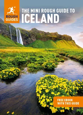 La Mini Guida Ruda all'Islanda (Guida di viaggio con Ebook gratuito) - The Mini Rough Guide to Iceland (Travel Guide with Free Ebook)