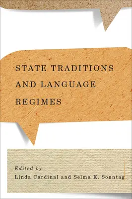 Tradizioni statali e regimi linguistici - State Traditions and Language Regimes