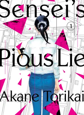 La pia bugia del Sensei 1 - Sensei's Pious Lie 1