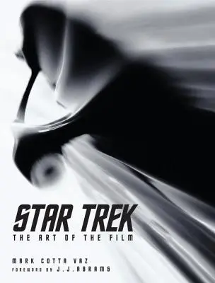 Star Trek: l'arte del film - Star Trek: The Art of the Film