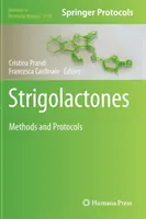 Strigolattoni: Metodi e protocolli - Strigolactones: Methods and Protocols