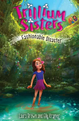 Sorelle Trillium 3: Un disastro alla moda - Trillium Sisters 3: Fashionable Disaster