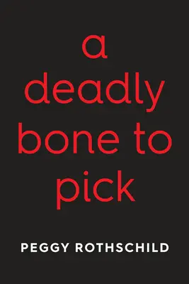 Un osso mortale da raccogliere - A Deadly Bone to Pick