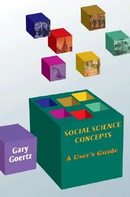 Concetti di scienze sociali: Una guida per l'utente - Social Science Concepts: A User's Guide