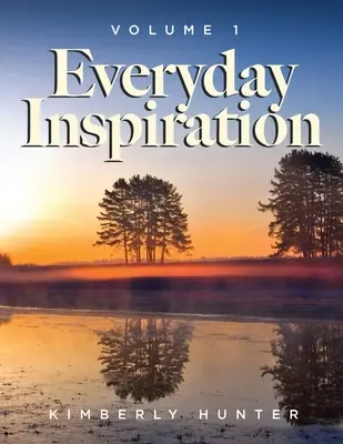 Ispirazione quotidiana Volume 1 - Everyday Inspiration Volume 1