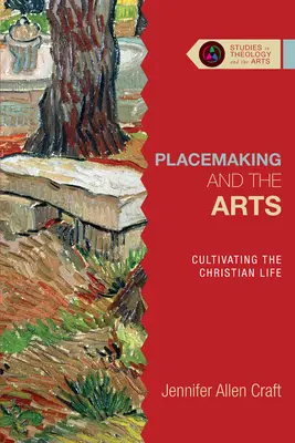La progettazione dei luoghi e le arti: Coltivare la vita cristiana - Placemaking and the Arts: Cultivating the Christian Life