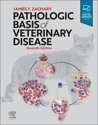 Basi patologiche delle malattie veterinarie - Pathologic Basis of Veterinary Disease