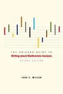 La guida di Chicago per scrivere sull'analisi multivariata - The Chicago Guide to Writing about Multivariate Analysis